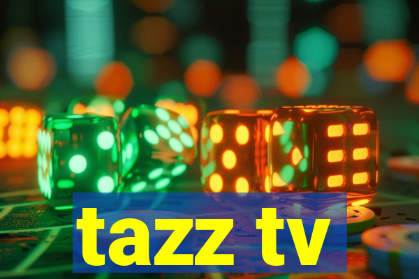 tazz tv